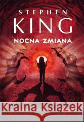 Nocna zmiana Stephen King 9788383610962 Albatros - książka