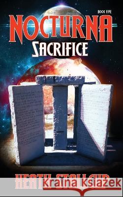Nocturna 5: Sacrifice Stallcup, Heath 9798442438833 Independently published - książka