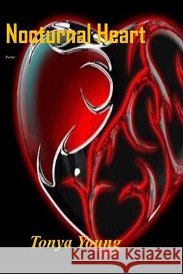 Nocturnal Heart Tonya Young 9780359921843 Lulu.com - książka
