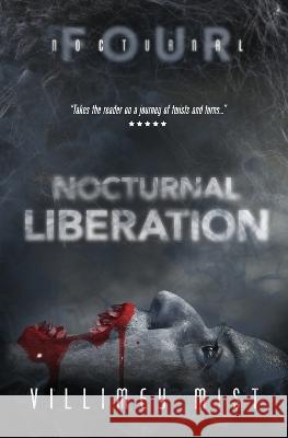 Nocturnal Liberation Villimey Mist   9789935253033 National and University Library of Iceland - książka