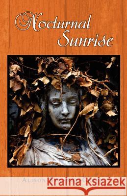 Nocturnal Sunrise Alison Strange-Green 9781469158952 Xlibris Corporation - książka