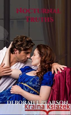 Nocturnal Truths Deborah E Pearson 9798435521641 Independently Published - książka