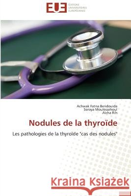 Nodules de la thyroïde : Les pathologies de la thyroïde 