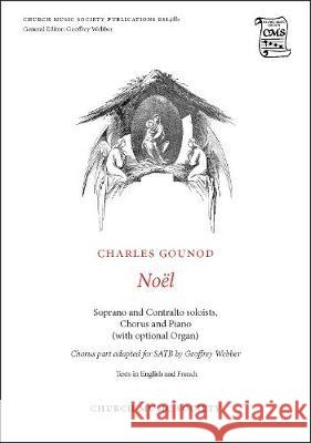 Noel (SATB Version) Charles Gounod Geoffrey Webber  9780193954250 Oxford University Press - książka