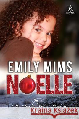 Noelle Emily Mims 9781729684696 Createspace Independent Publishing Platform - książka