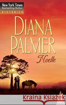 Noelle Diana Palmer 9788490009123 Top Novel - książka