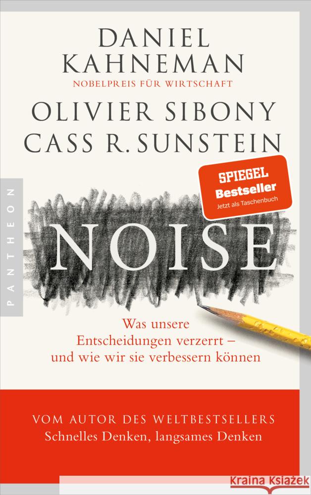 Noise Kahneman, Daniel, Sibony, Olivier, Sunstein, Cass R. 9783570554784 Pantheon - książka