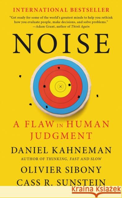 Noise: A Flaw in Human Judgment Cass R. Sunstein 9780316457750 Little, Brown and Company - książka