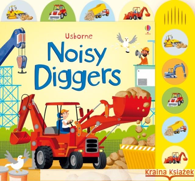 Noisy Diggers Sam Taplin 9781409535157 Usborne Publishing Ltd - książka