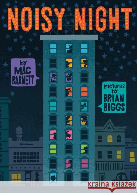 Noisy Night Mac Barnett Brian Biggs 9781596439672 Roaring Brook Press - książka