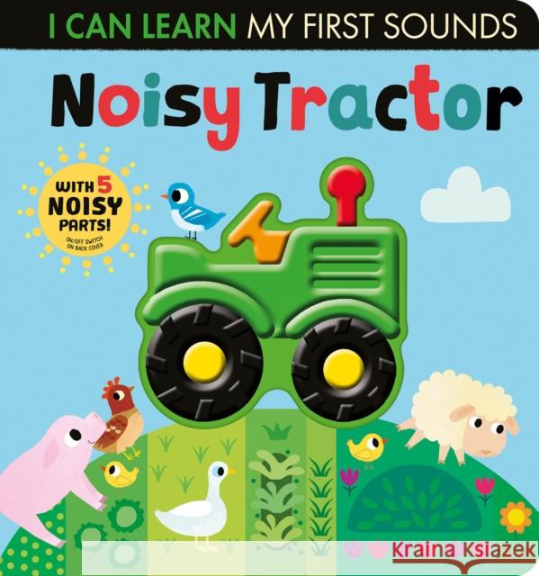 Noisy Tractor Lauren Crisp Thomas Elliott 9781680106695 Tiger Tales. - książka