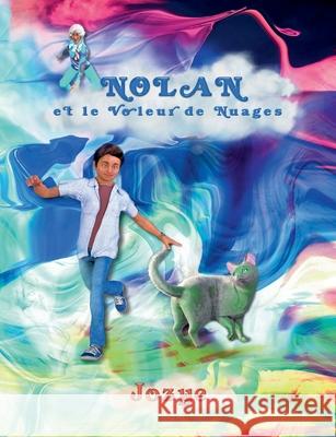 Nolan et le voleur de nuages Jozye Maillard 9782322395767 Books on Demand - książka