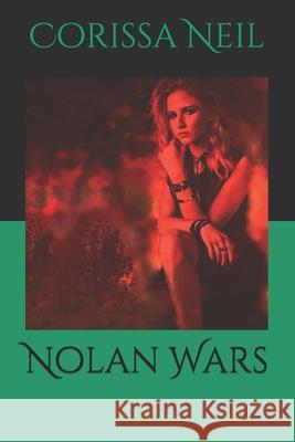 Nolan Wars Neil Corissa Neil 9798716415188 Independently published - książka