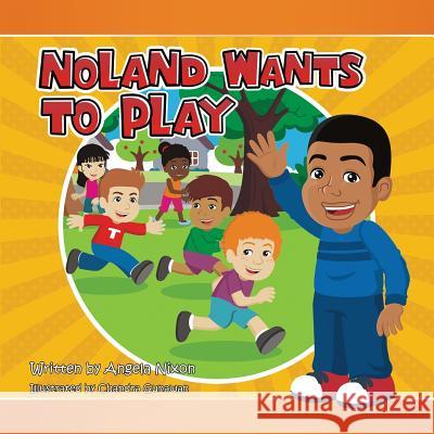 Noland Wants To Play Nixon, Angela y. 9781942674146 Jenis Group - książka