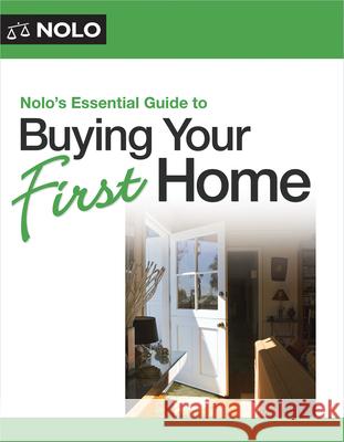 Nolo's Essential Guide to Buying Your First Home  9781413332421 NOLO - książka