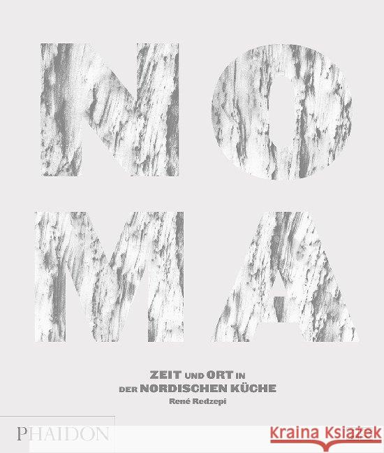 NOMA : Zeit und Ort in der Nordischen Küche Redzepi, René 9783947426065 Phaidon bei ZS - książka