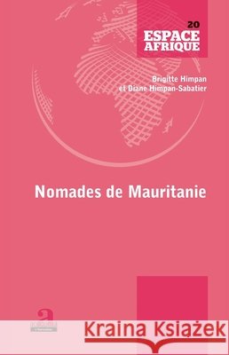 Nomades de Mauritanie Himpan-Sabatier, Diane, Himpan, Brigitte 9782806103192 Academia - książka