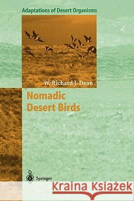 Nomadic Desert Birds W. Richard J. Dean 9783642073250 Springer - książka