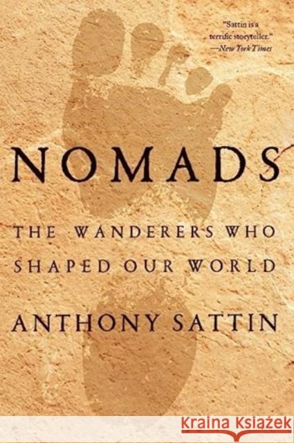 Nomads - The Wanderers Who Shaped Our World  9781324074748  - książka