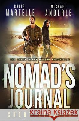 Nomad's Journal: A Kurtherian Gambit Series Michael Anderle Craig Martelle 9781642027891 Lmbpn Publishing - książka