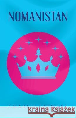 Nomanistan Charlie Stewart 9781662928680 Gatekeeper Press - książka