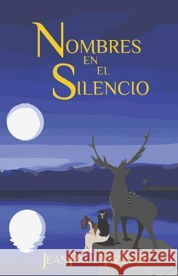 Nombres en el Silencio Jean Paul Vizuete 9789962132004 Jean Paul Vizuete Santos - książka