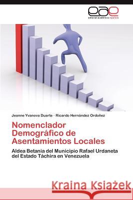 Nomenclador Demográfico de Asentamientos Locales Duarte Jeanne Yvanova 9783846572191 Editorial Acad Mica Espa Ola - książka