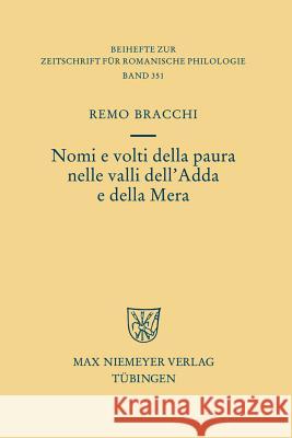 Nomi e volti della paura nelle valli dell'Adda e della Mera Remo Bracchi 9783484523517 Max Niemeyer Verlag - książka