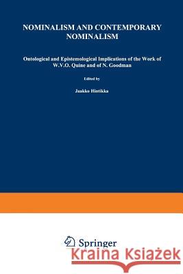 Nominalism and Contemporary Nominalism: Ontological and Epistemological Implications of the Work of W.V.O. Quine and of N. Goodman Gosselin, M. 9789401074537 Springer - książka