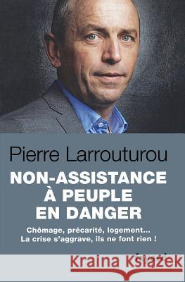 Non-assistance ? peuple en danger Larrouturou-P 9782213693798 Fayard - książka