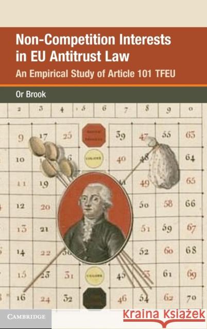 Non-Competition Interests in Eu Antitrust Law: An Empirical Study of Article 101 Tfeu Or Brook 9781108837606 Cambridge University Press - książka