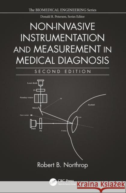 Non-Invasive Instrumentation and Measurement in Medical Diagnosis Robert B. Northrop 9781498749909 CRC Press - książka
