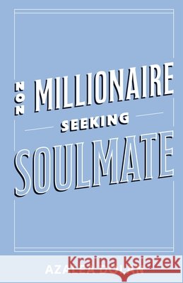 Non-Millionaire Seeking Soulmate Azalea Dolan 9781958139769 Riversong Books - książka
