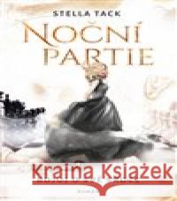 Noční partie: Bojuj o své srdce Stella Tack 9788027713349 King Cool - książka
