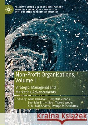 Non-Profit Organisations, Volume I  9783031624018 Palgrave Macmillan - książka