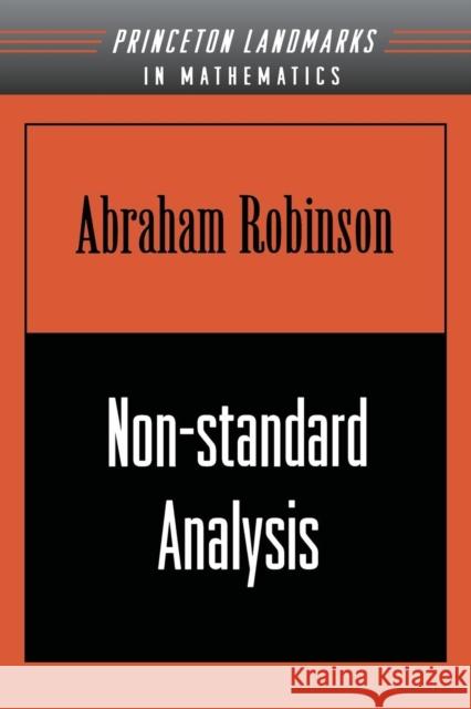 Non-Standard Analysis Robinson, Abraham 9780691044903 Princeton University Press - książka