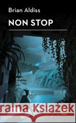 Non stop Brian Aldiss 9788383383712 Rebis - książka