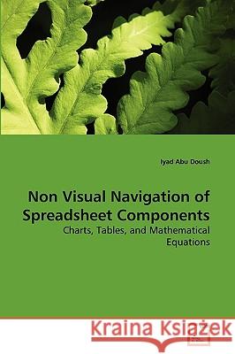 Non Visual Navigation of Spreadsheet Components Iyad Abu Doush 9783639272963 VDM Verlag - książka