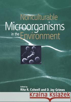 Nonculturable Microorganisms in the Environment Colwell 9781475702736 Springer - książka