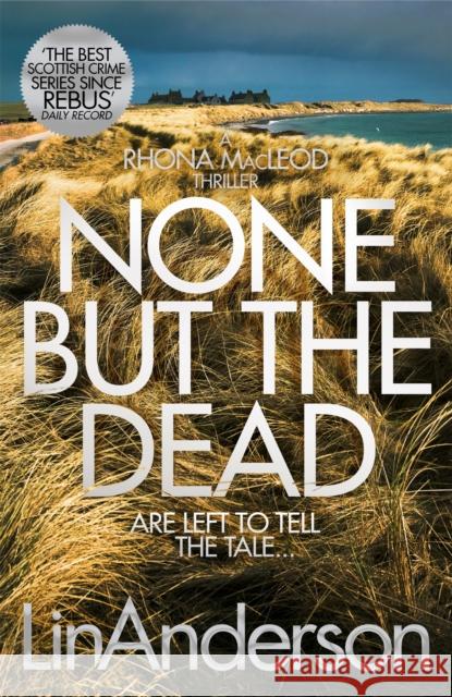 None but the Dead Lin Anderson 9781529000696 Pan Macmillan - książka