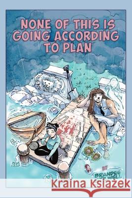 None of This is Going According to Plan Brandee Stilwell 9781685648473 Sideshow Media Group - książka