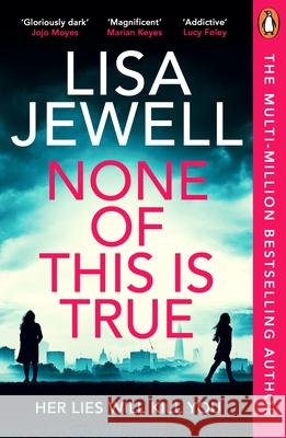 None of This is True Lisa Jewell 9781804940204 Cornerstone - książka