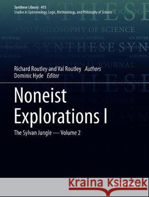 Noneist Explorations I: The Sylvan Jungle - Volume 2 Routley, Richard 9783030263072 Springer - książka