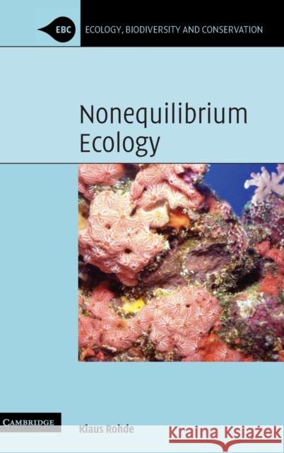 Nonequilibrium Ecology Klaus Rohde 9780521854344 Cambridge University Press - książka