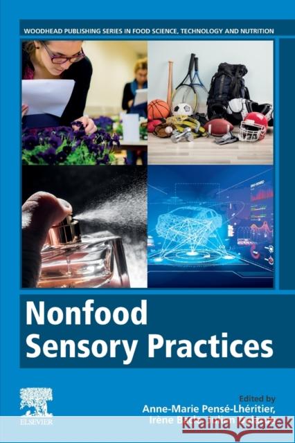 Nonfood Sensory Practices Pense-Lheritier, Anne-Marie 9780128219393 Woodhead Publishing - książka