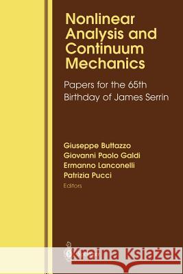 Nonlinear Analysis and Continuum Mechanics: Papers for the 65th Birthday of James Serrin Butazzo, Giuseppe 9781461274551 Springer - książka