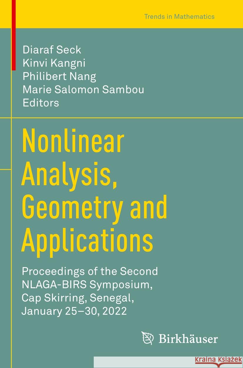 Nonlinear Analysis, Geometry and Applications  9783031046186 Springer International Publishing - książka