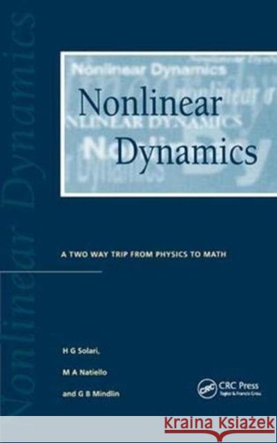 Nonlinear Dynamics H.G Solari 9781138458161 Taylor and Francis - książka