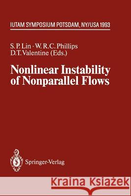 Nonlinear Instability of Nonparallel Flows: Iutam Symposium Potsdam, Ny, USA July 26 - 31, 1993 Lin, S. P. 9783642850868 Springer - książka