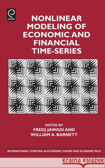 Nonlinear Modeling of Economic and Financial Time-Series Fredj Jawadi, William A. Barnett, William A. Barnett 9780857244895 Emerald Publishing Limited - książka